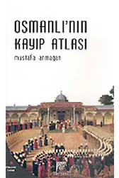 Osmanlı'nın Kayıp Atlası