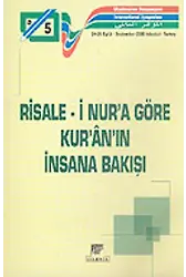 Risalei Nur'a Göre Kuran'ın İnsana Bakışı