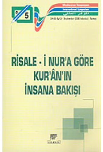 Risalei Nur'a Göre Kuran'ın İnsana Bakışı