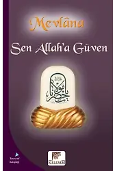 Sen Allah'a Güven