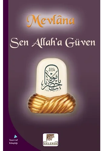 Sen Allah'a Güven