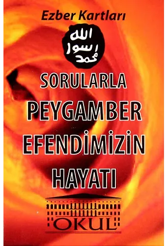 Sorularla Peygamber Efendimizin Hayatı / Ezber Kartları