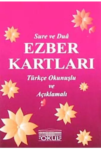 Sure Ve Dua Ezber Kartları / Türkçe Okunuşlu Ve Açıklamalı