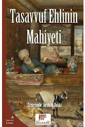 Tasavvuf Ehlinin Mahiyeti