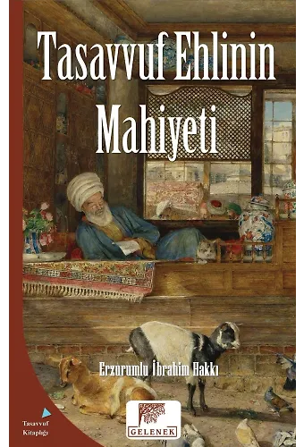 Tasavvuf Ehlinin Mahiyeti