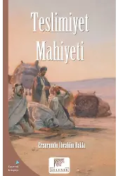 Teslimiyet Mahiyeti