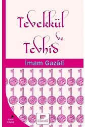 Tevekkül Ve Tevhid
