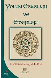 Yolun Esasları Ve Edepleri