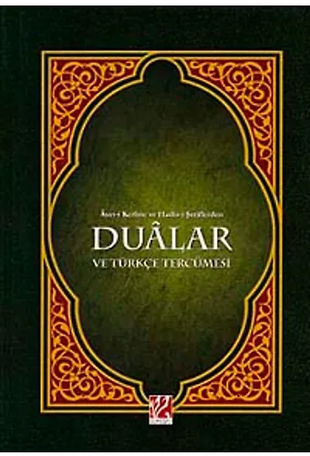 Ayeti Kerime Ve Hadisi Şeriflerden Dualar Ve Türkçe Tercümesi (Orta Boy) Mehmed Zahid Kotku Hz.'Nin Evradı