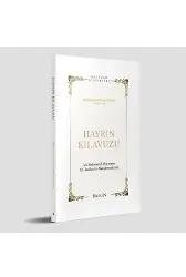 Hayrın Kılavuzu - Hidayetüll Hayriyye - Muhammed Emin El-Erbili