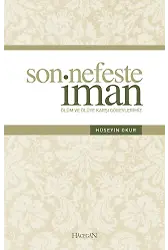Son Nefeste İman - Hüseyin Okur