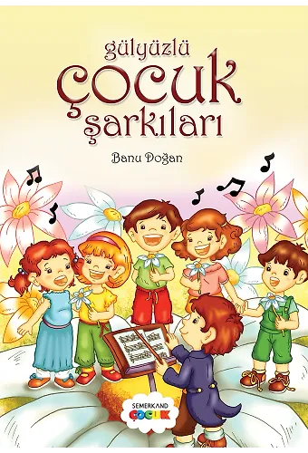 Gülyüzlü Çocuk Şarkıları - Banu Doğan