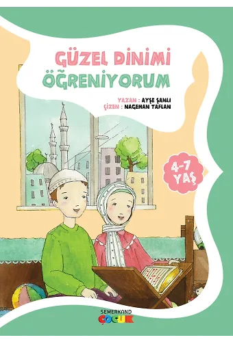 Güzel Dinimi Öğreniyorum - Ayşe Şanlı