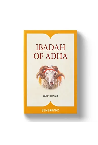 Ibadah Of Adha - Kurban İbadeti