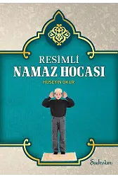 Resimli Namaz Hocası - Hüseyin Okur