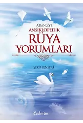Rüya Yorumları - Ansiklopedik Ciltli - Şerif Benekçi