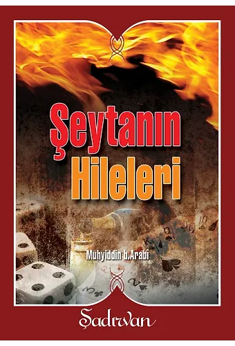Şeytanın Hileleri - Muhyiddin İbnül-Arabi