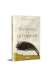 Delilleriyle Tevessül Ve İstimdad - Şeyh Abdülhadi El-Harse