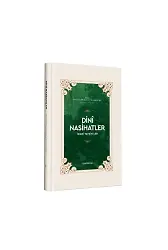 Dini Nasihatler - İmani Tavsiyeler - İmam Abbullah B. Alevi El-Haddad