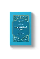 Esmai Hüsna Şerhi - İmam Gazali