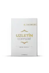 Uzletin Edepleri - İhyau Ulumiddin - İmam Gazali