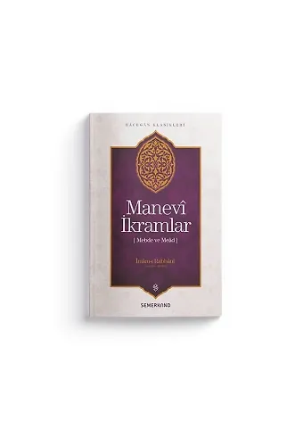 Mebde Ve Mead - Manevi İkramlar - İmamı Rabbani