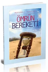 Ömrün Bereketi - Muhammed Yekeler