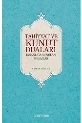 Tahiyyat Ve Kunut Duaları - Adem Dölek