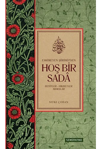 Hoş Bir Sada - Sıtkı Çoban