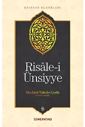 Risalei Ünsiyye - Mevlana Yakubi Çerhi