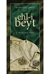 Kurtuluş Gemisi Ehli Beyt - Şeyh Seyid Muhammed Mübarek El Hüseyni