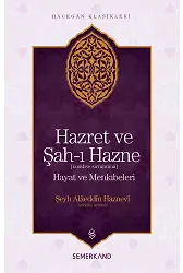 Hazret Ve Şahı Hazne - Şeyh Alaeddin Haznevi