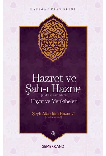 Hazret Ve Şahı Hazne - Şeyh Alaeddin Haznevi