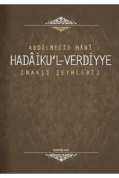Hadaikul Verdiyye - Nakşibendi Şeyhleri - Abdülmecid Hani
