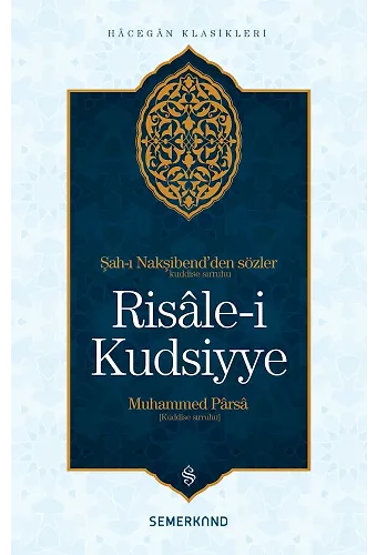 Risalei Kudsiyye - Muhammed Parsa