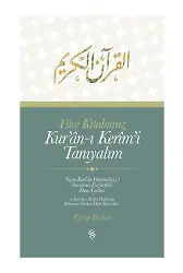 Yüce Kitabımız Kuranı Kerimi Tanıyalım - Eyyüp Beyhan
