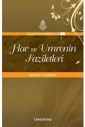 Hac Ve Umrenin Faziletleri - Mehmet Ildırar