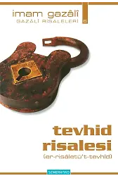 Tevhid Risalesi - İmam Gazali