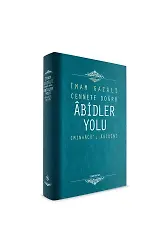 Abidler Yolu - İmam Gazali