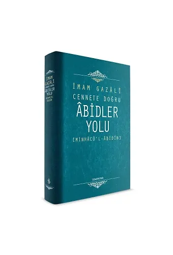 Abidler Yolu - İmam Gazali