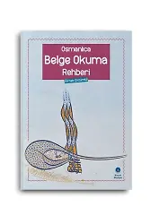 Osmanlıca Belge Okuma Rehberi