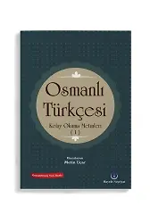 Osmanlı Türkçesi Kolay Okuma Metinleri 1