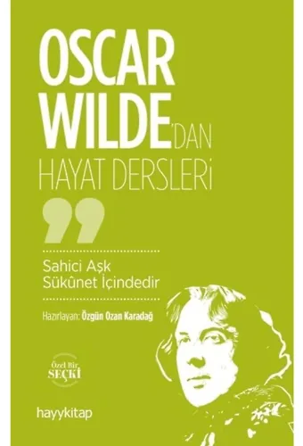 Oscar Wilde’dan Hayat Dersleri