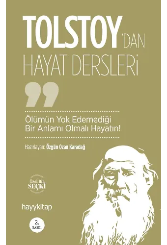 Ölümün Yok Edemediği Bir Anlamı Olmalı Hayatın!