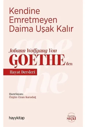Kendine Emretmeyen Daima Uşak Kalır
