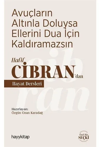 Avuçların Altınla Doluysa Ellerini Dua İçin Kaldıramazsın