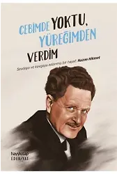 Cebimde Yoktu Yüreğimden Verdim