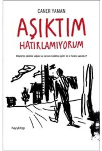 Aşıktım Hatırlamıyorum
