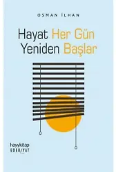 Hayat Her Gün Yeniden Başlar