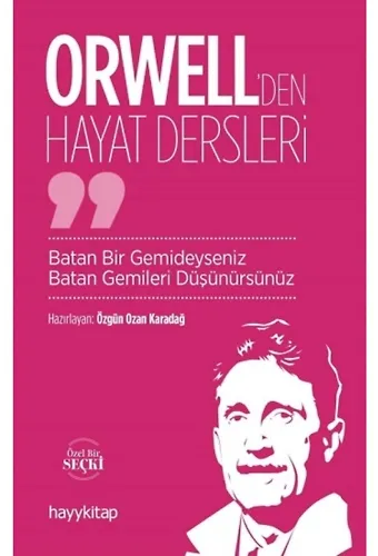 Orwell’den Hayat Dersleri